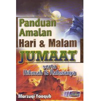 PANDUAN AMALAN HARI & MALAM JUMAAT